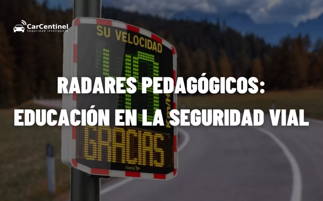 Radares Pedagógicos: La educación en la Seguridad Vial